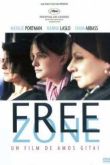 Постер Свободная зона (2005)