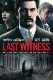 Постер Последний свидетель (2018)