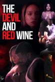 Постер Дьявол и красное вино (2024)
