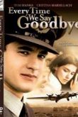 Постер Мы всегда говорим до свидания (1986)