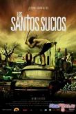 Постер Грязные святые (2009)