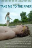 Постер Отведи меня к реке (2015)