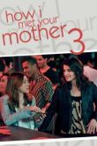 Постер Как я встретил вашу маму (Сезон 3)