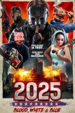 Постер 2025: Кровавый, белый и синий (2022)