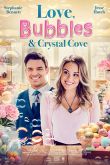Постер Любовь, пузырьки и Кристальная Бухта (2021)