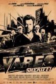 Постер Варес – шериф (2015)