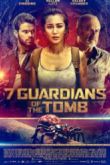 Постер 7 хранителей гробницы (2018)