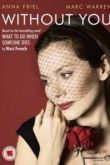 Постер Без тебя (2012)