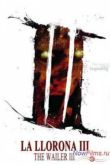 Постер Плачущая 3 (2012)