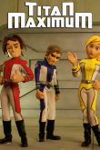 Постер Титан Максимум (2009)