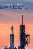 Постер Марс и SpaceX (2018)