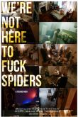 Постер Мы не пауков трахать пришли (2020)