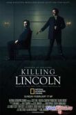 Постер Смотреть Убийство Линкольна (2013)