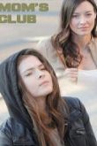 Постер Клуб злобных мамочек (2017)