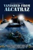 Постер Исчезнувшие из Алькатраса (2011)