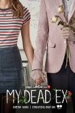 Постер Мой мертвый бывший (2018)