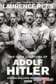 Постер Смотреть Мрачное обаяние Адольфа Гитлера, увлекшее миллионы в бездну (2012)