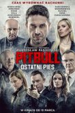 Постер Питбуль. Последний пес (2018)