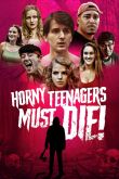 Постер Развратные подростки должны умереть! (2024)