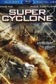 Постер Супер циклон (2012)