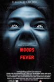 Постер Лесная лихорадка (2021)