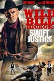 Постер Джеймс Дикий Билл Хикок: Быстрое Правосудие (2015)