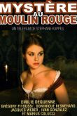 Постер Тайна «Мулен Руж» (2011)
