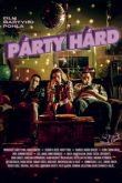 Постер Пати Хард (2019)