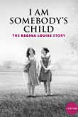 Постер Чей-то ребенок: История Реджины Луиз (2019)