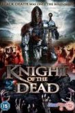Постер Рыцарь смерти / Рыцарь мертвых (2013)