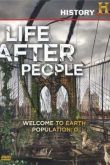 Постер Жизнь после людей (1-3 Сезон)