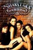 Постер Шакалака Бум Бум (2007)