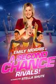 Постер Второй Шанс: Соперники (2019)