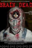 Постер Мертвый мозг (2007)