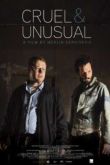Постер Жестокое и необычное / Необычная жестокость (2014)