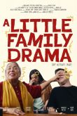 Постер Маленькая семейная драма (2024)