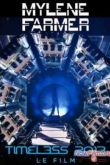 Постер Mylene Farmer: Timeless 2013 - Le Film (2013)