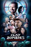 Постер Глиняные зомби (2021)