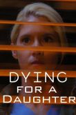 Постер Отдать жизнь за дочь (2020)