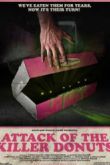 Постер Нападение пончиков-убийц (2016)