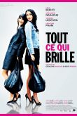 Постер Все то, что сверкает (2010)
