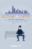 Постер Почти там (2015)