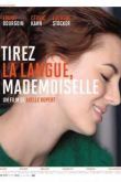 Постер Держите язык за зубами, мадемуазель (2013)