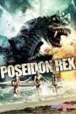 Постер Посейдон Рекс (2014)