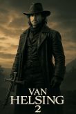 Постер Ван Хельсинг 2 (2027)