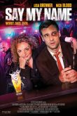 Постер Скажи мое имя (2018)