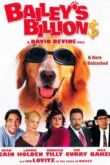 Постер Миллиарды Бэйли (2005)