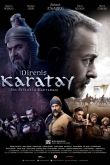 Постер Непокорный Каратай (2018)