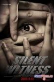 Постер Безмолвный свидетель (2013)