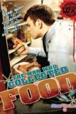 Постер Человек который коллекционировал еду (2010)